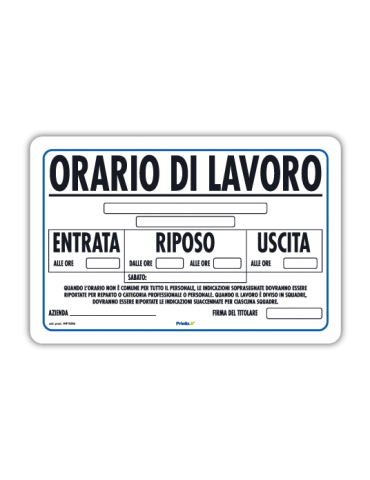 Cartello Orario di Lavoro 20 x 30 cm in PVC Rigido