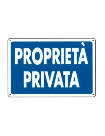 Cartello Proprietà Privata 20 x 30 cm in PVC Rigido